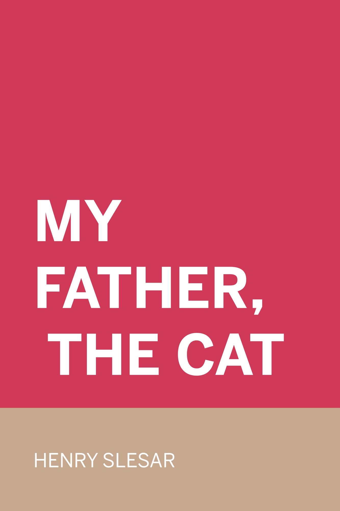My Father, the Cat