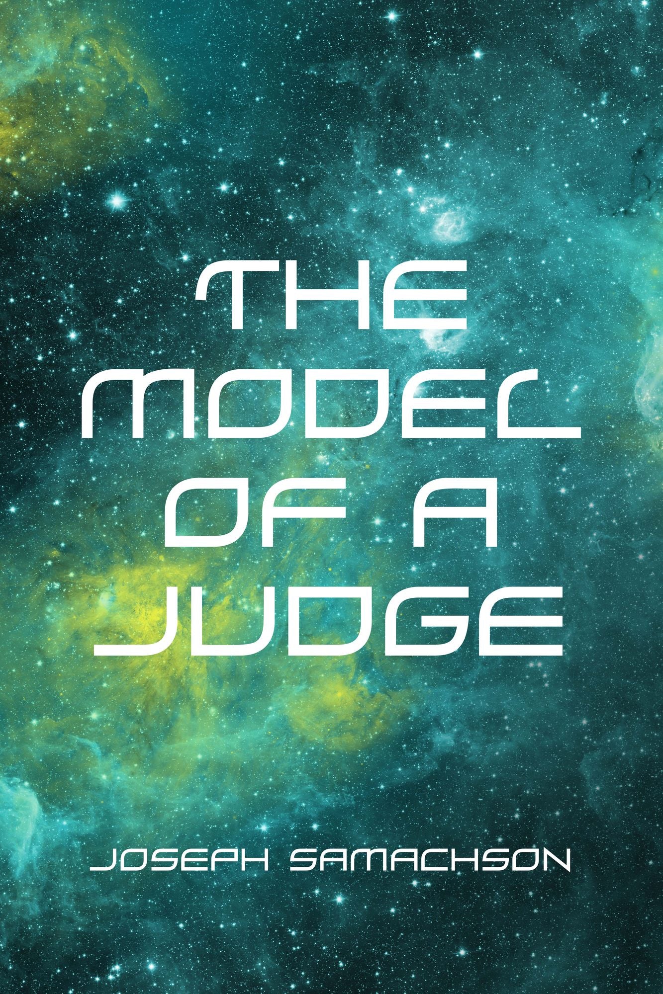 The Model of a Judge