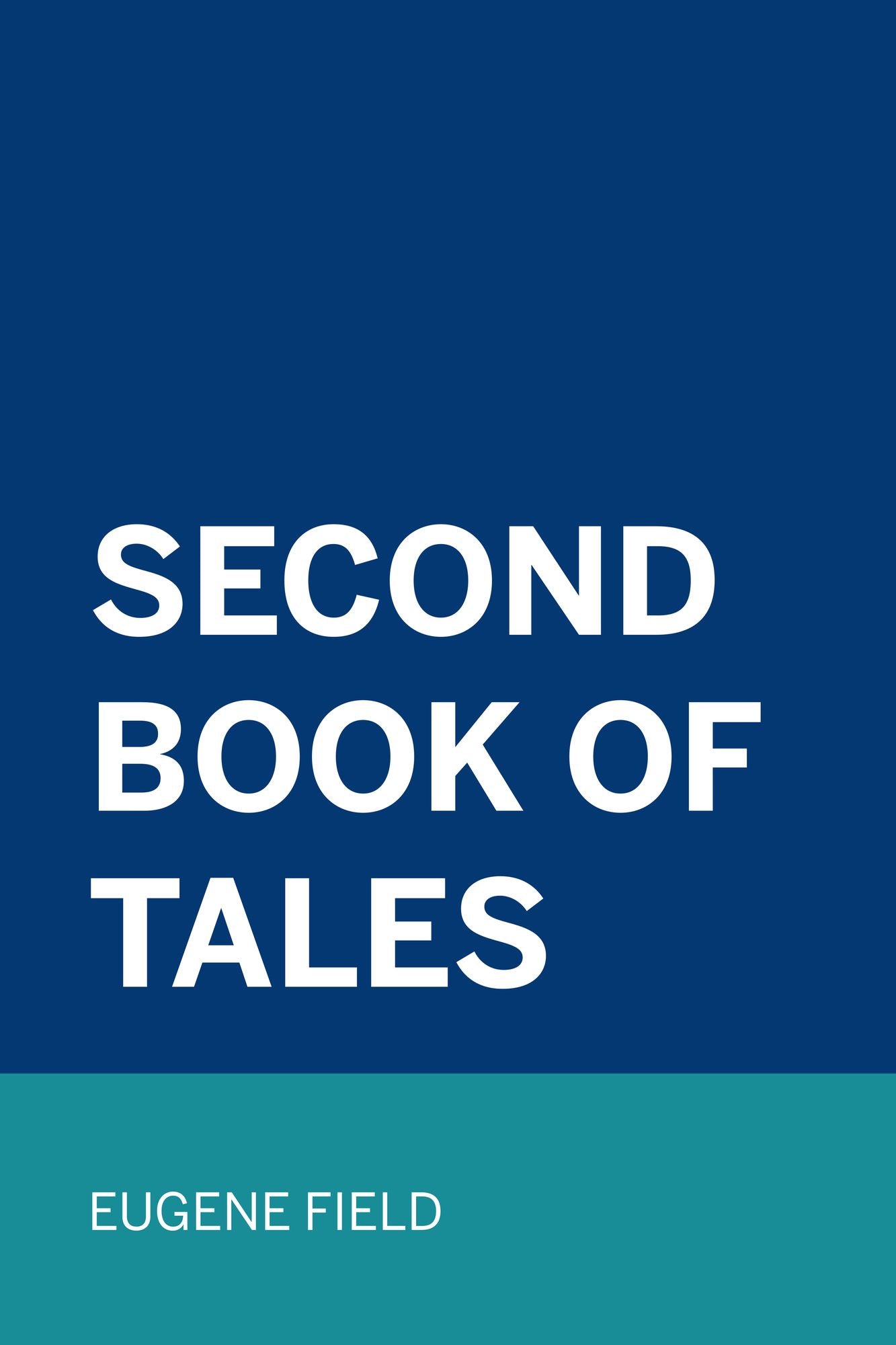 Second Book of Tales