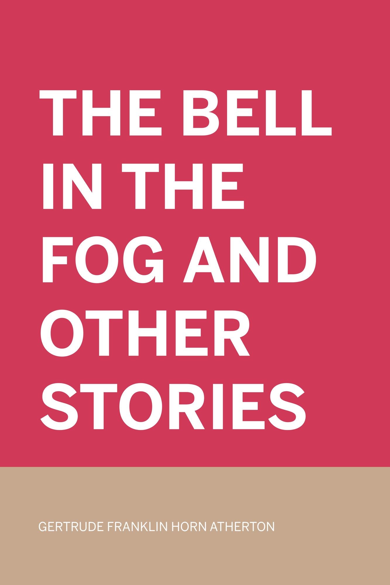 The Bell in the Fog and Other Stories