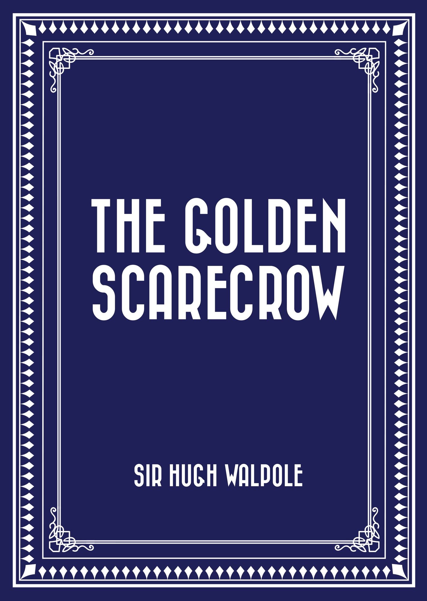 The Golden Scarecrow
