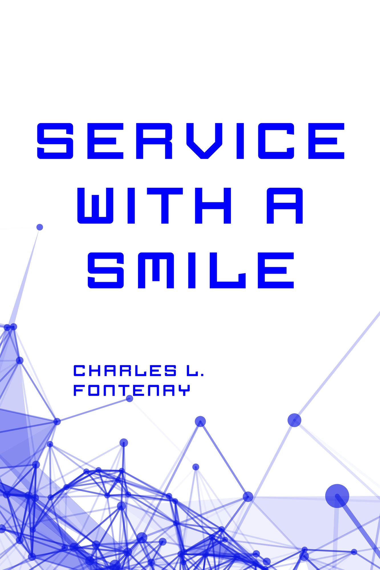 Service with a Smile