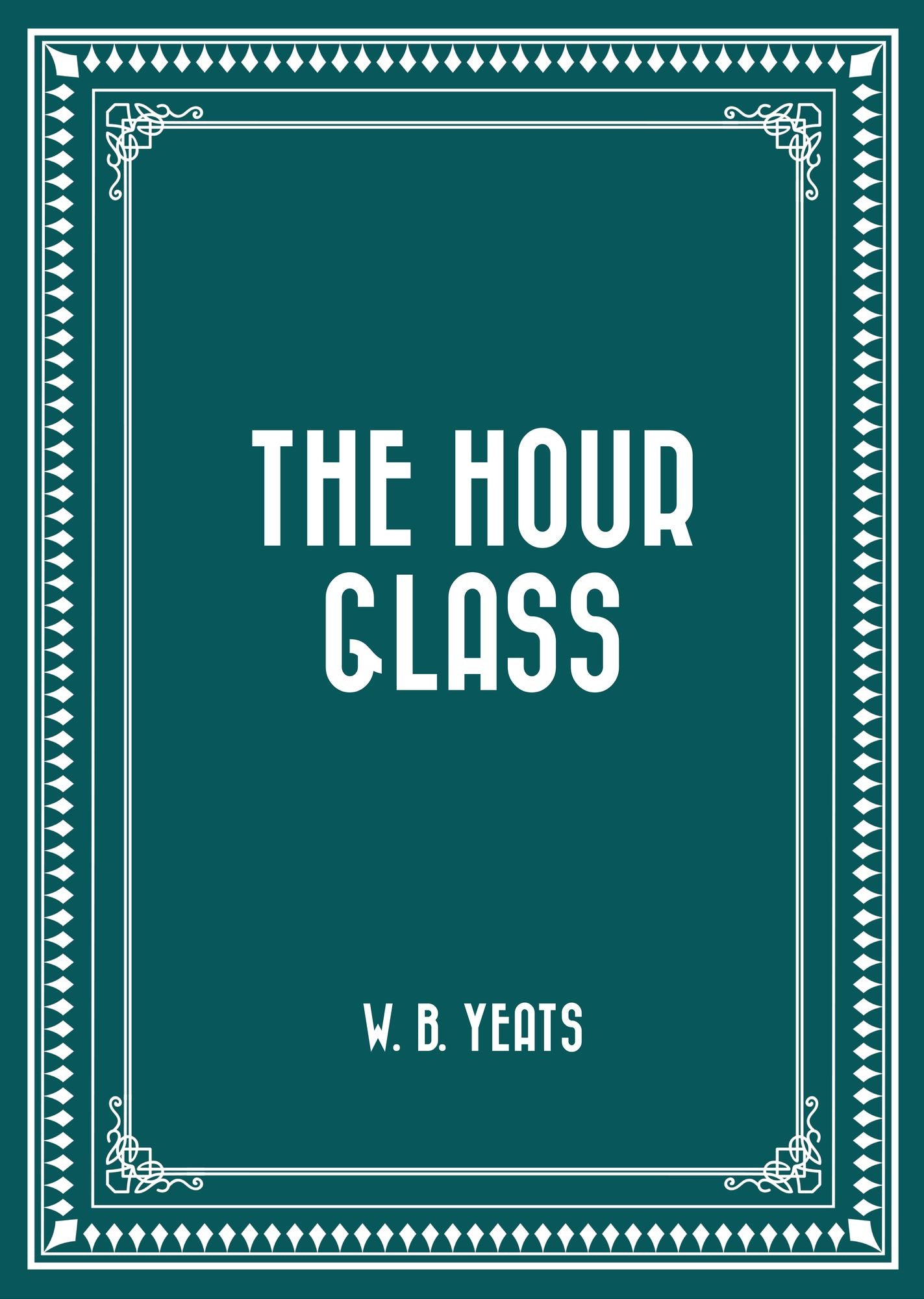 The Hour Glass