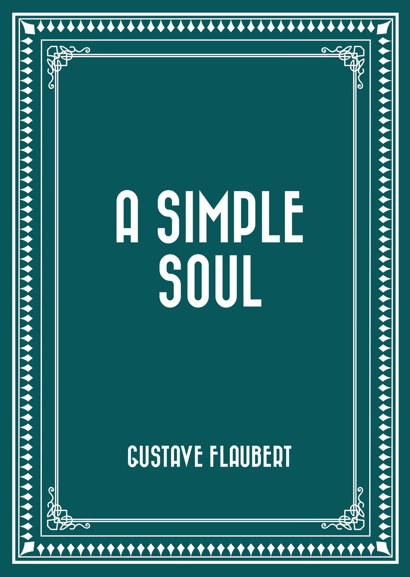 A Simple Soul