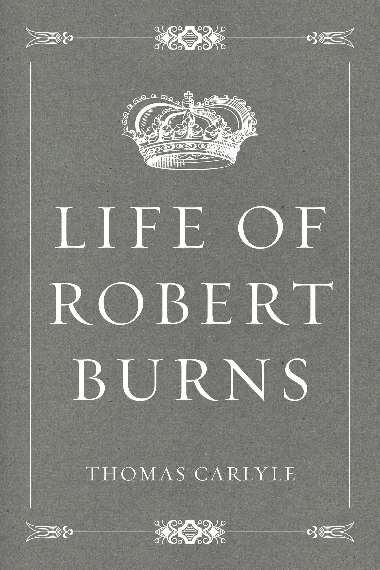 Life of Robert Burns