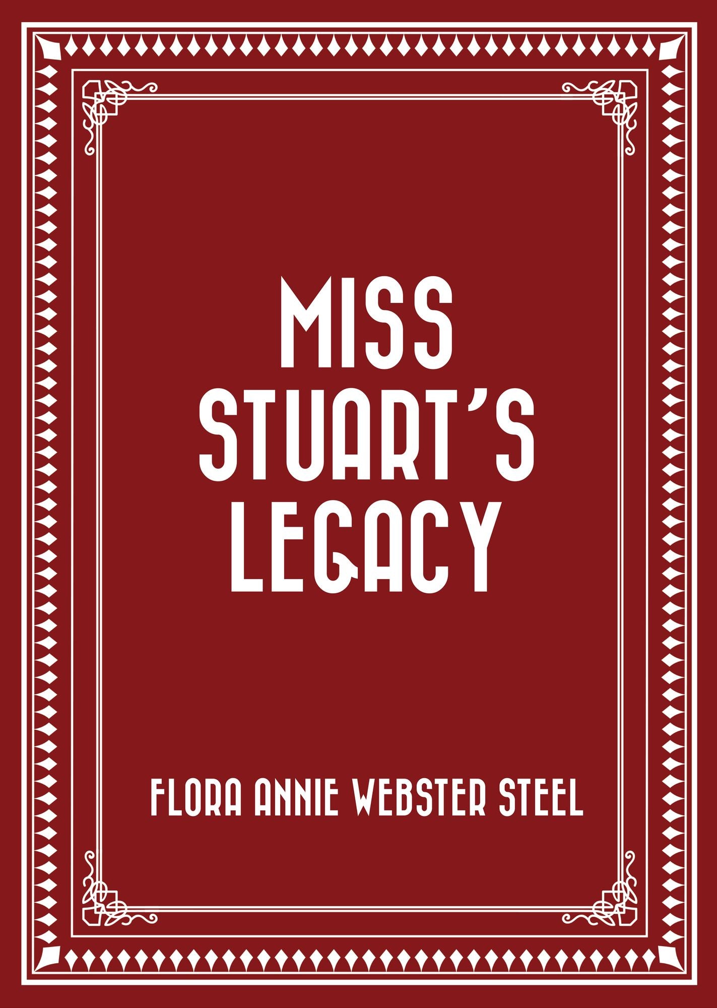 Miss Stuart's Legacy