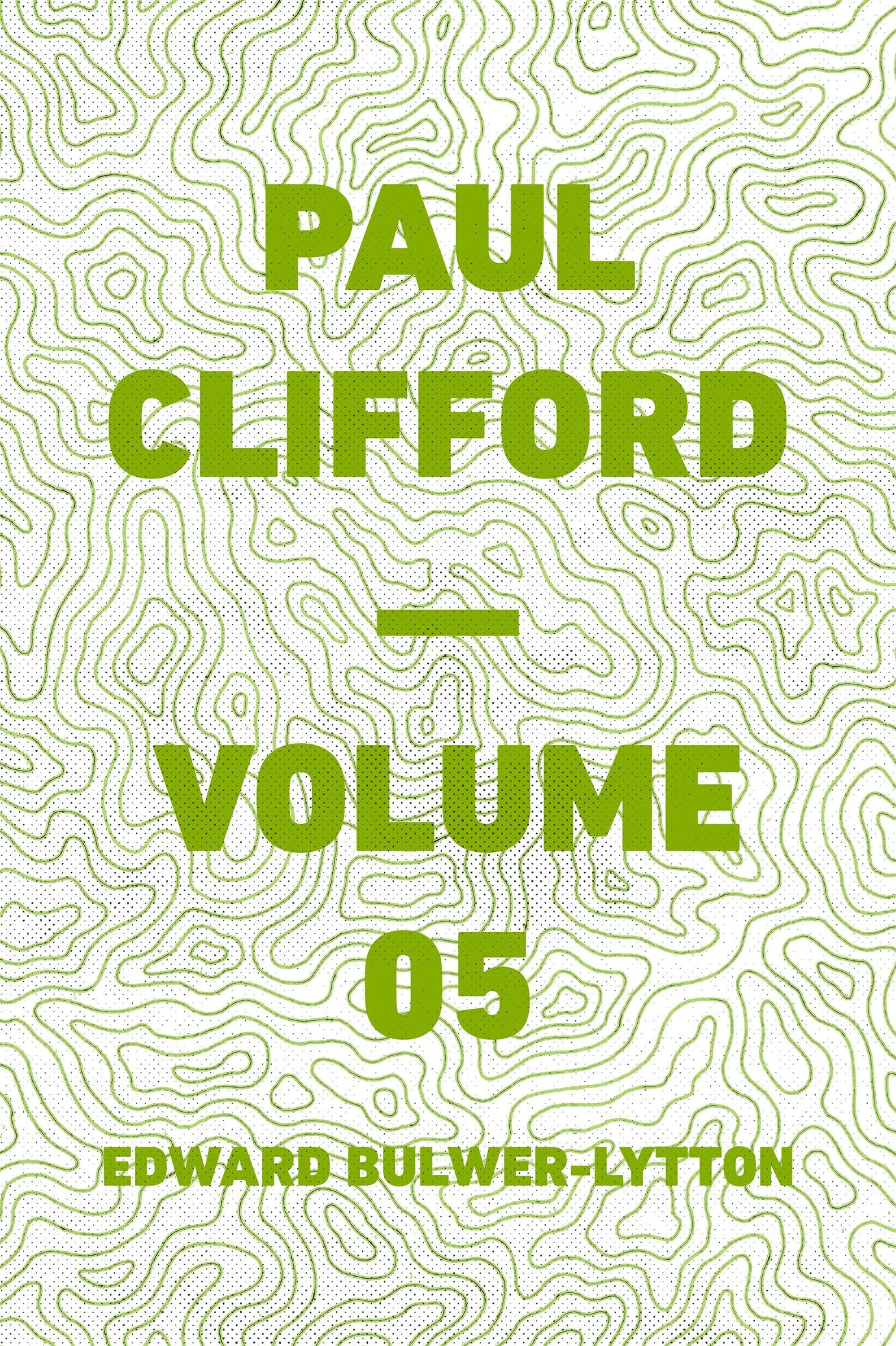 Paul Clifford -- Volume 05