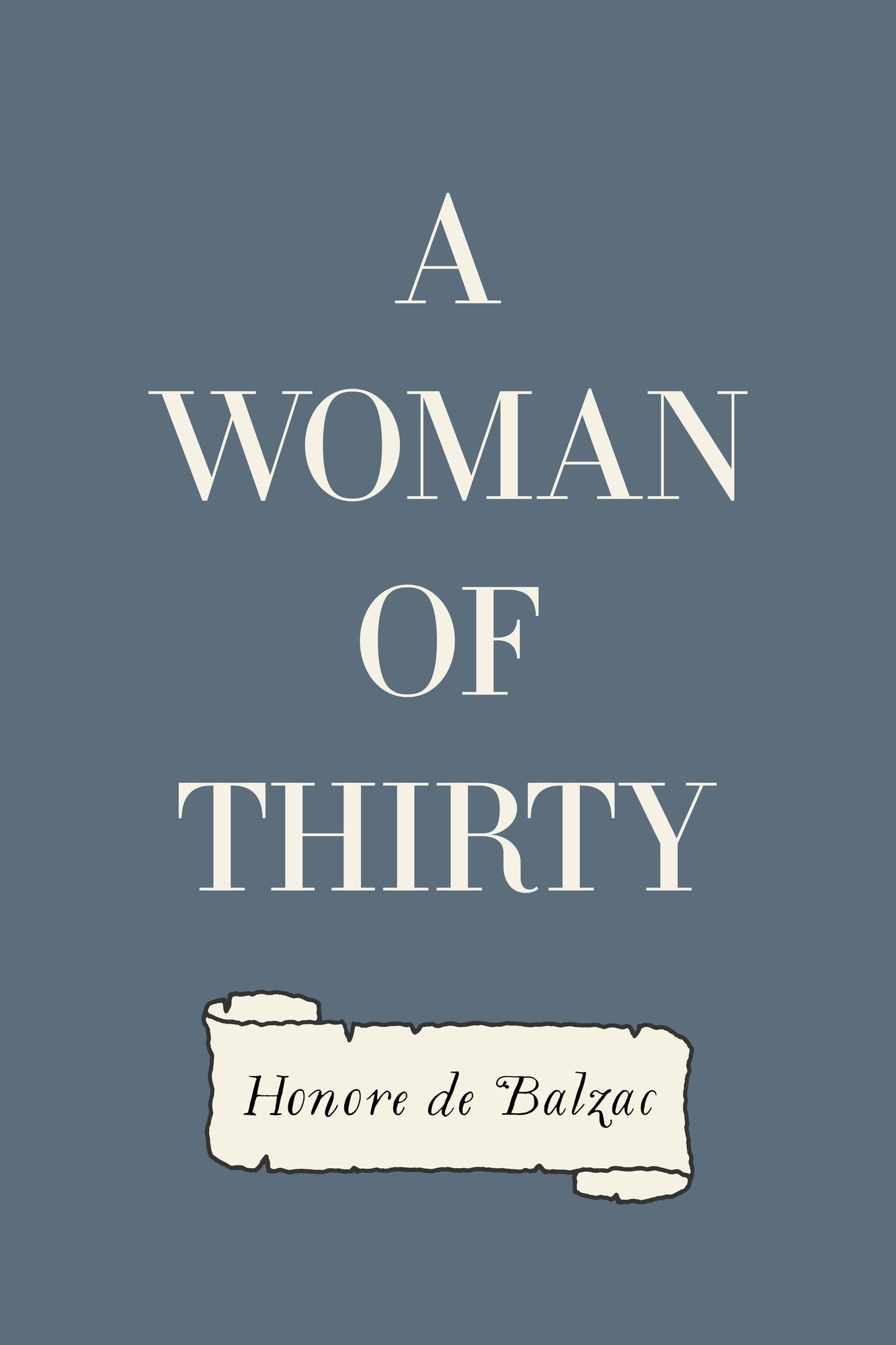 A Woman of Thirty