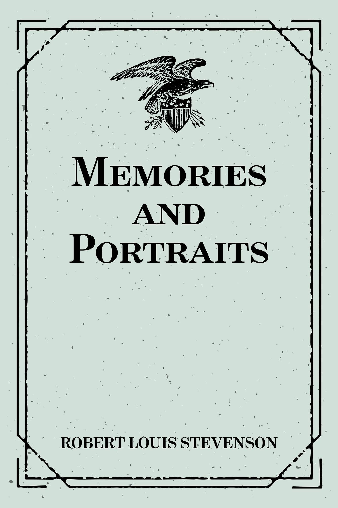 Memories and Portraits