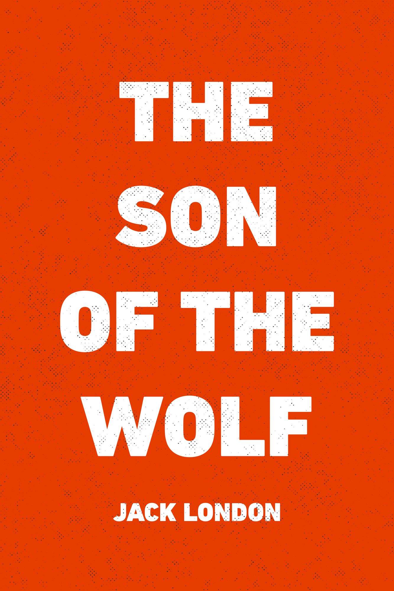 The Son of the Wolf