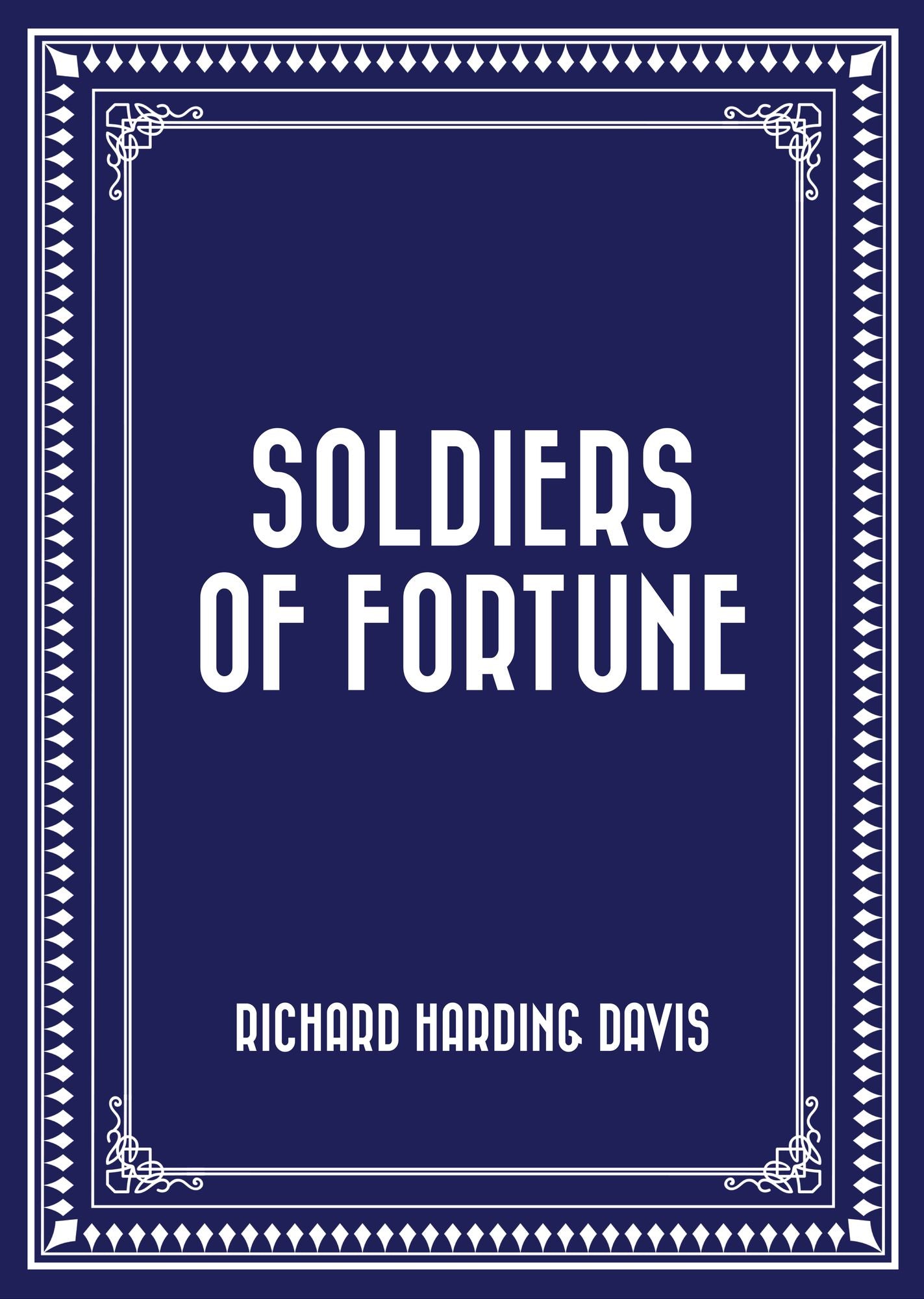 Soldiers of Fortune