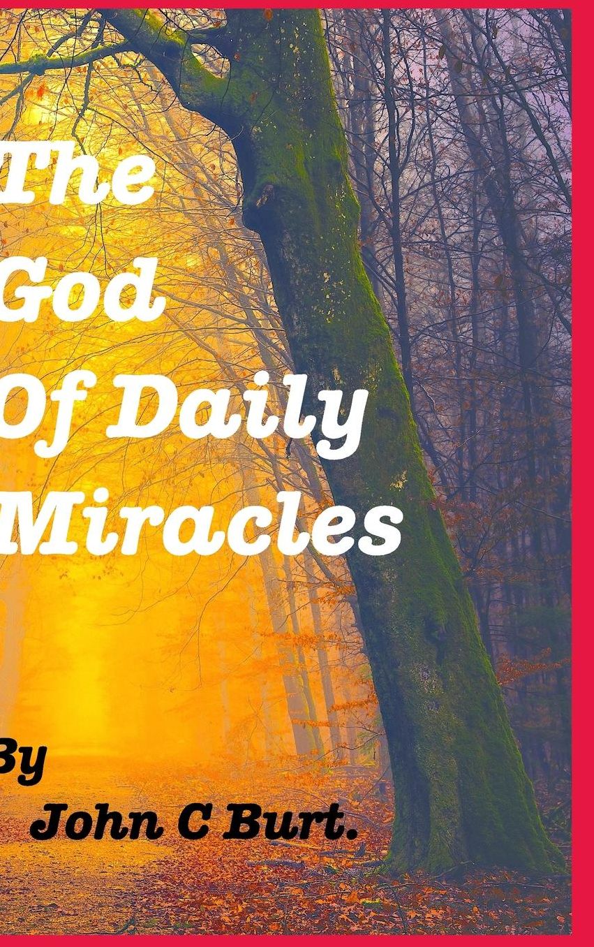 The God of Daily Miracles.