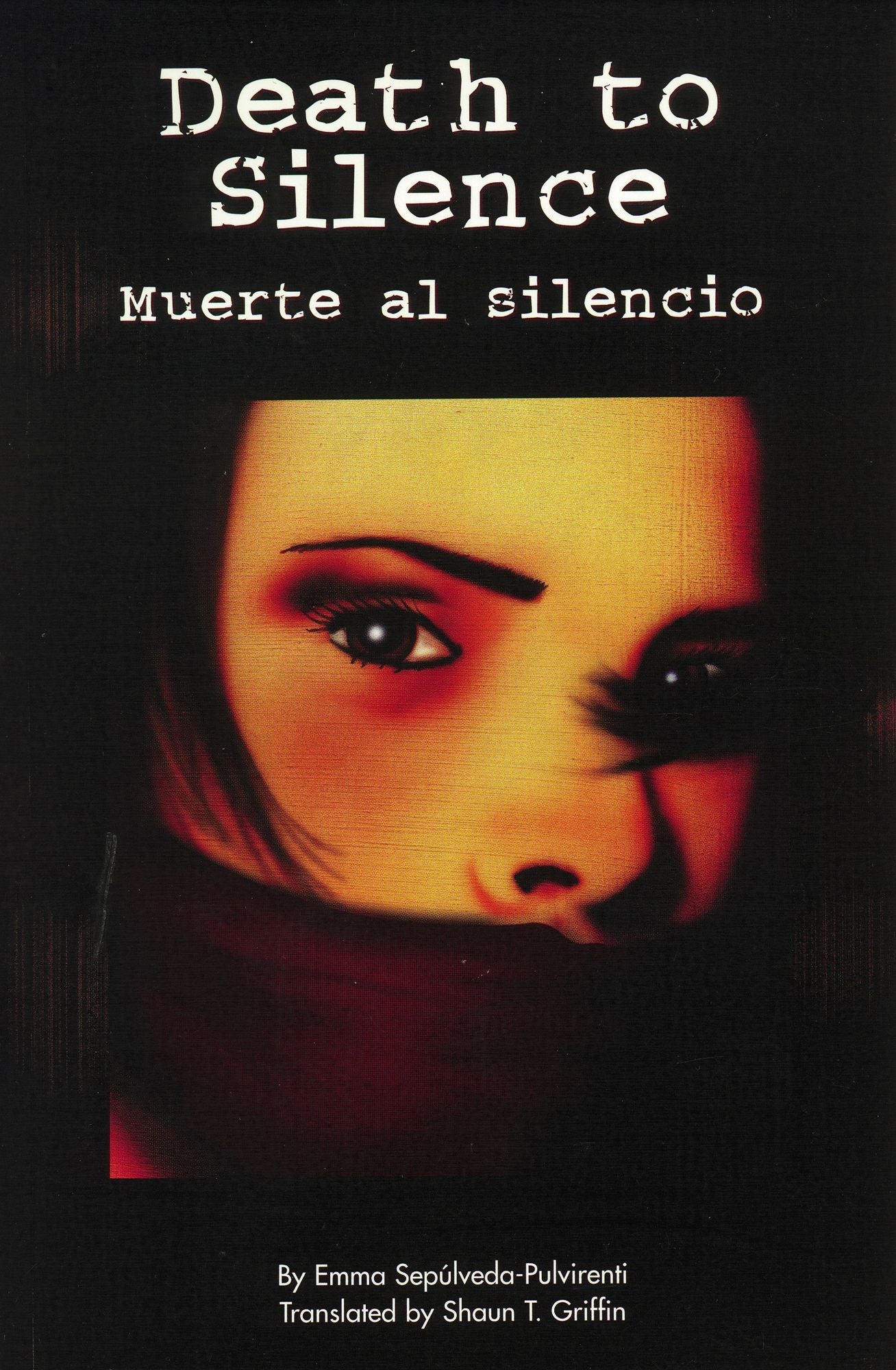 Death to Silence / Muerte al silencio