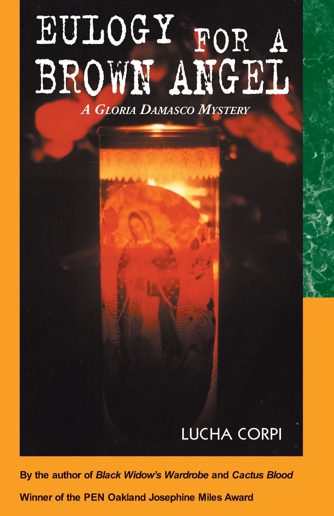 Eulogy for a Brown Angel : A Gloria Damasco Mystery