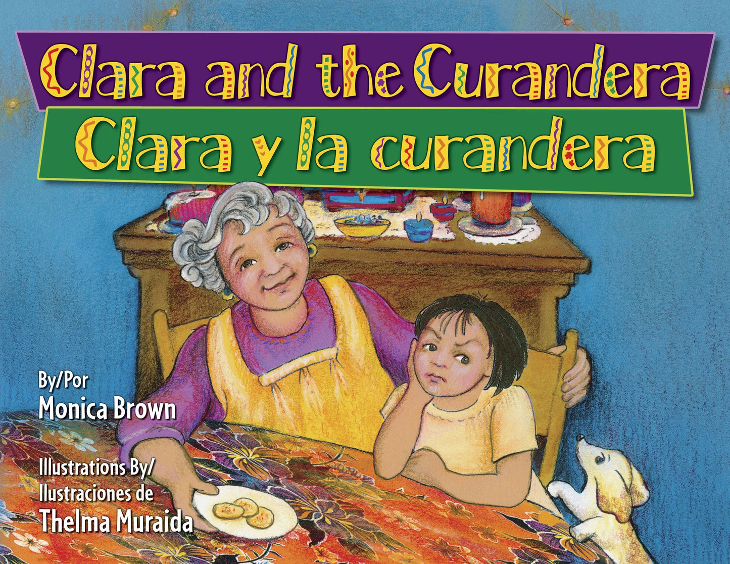 Clara and the Curandera / Clara y la curandera