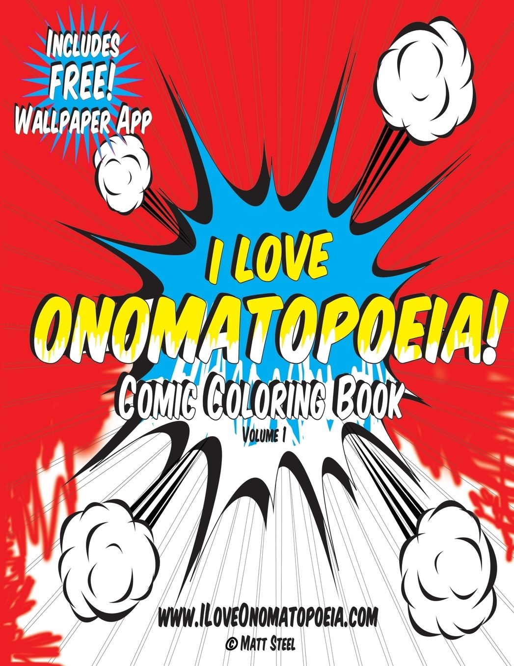Comic Coloring Book: I Love Onomatopoeia!