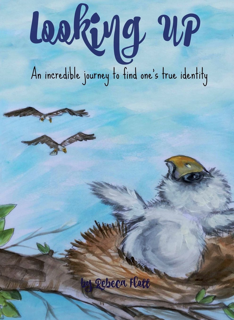 Looking Up: An incredible journey to find one's true identity