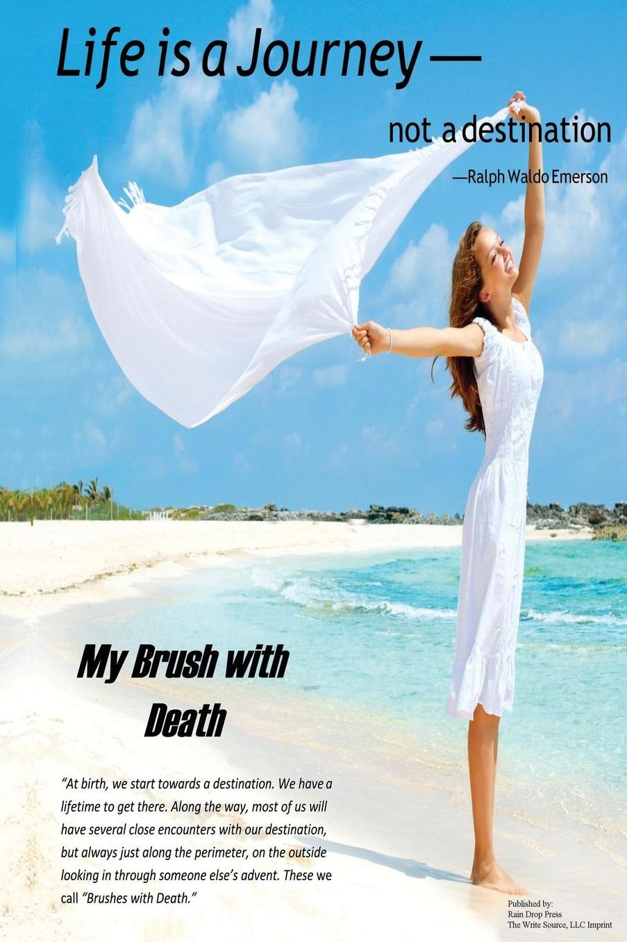 My Brush with Death