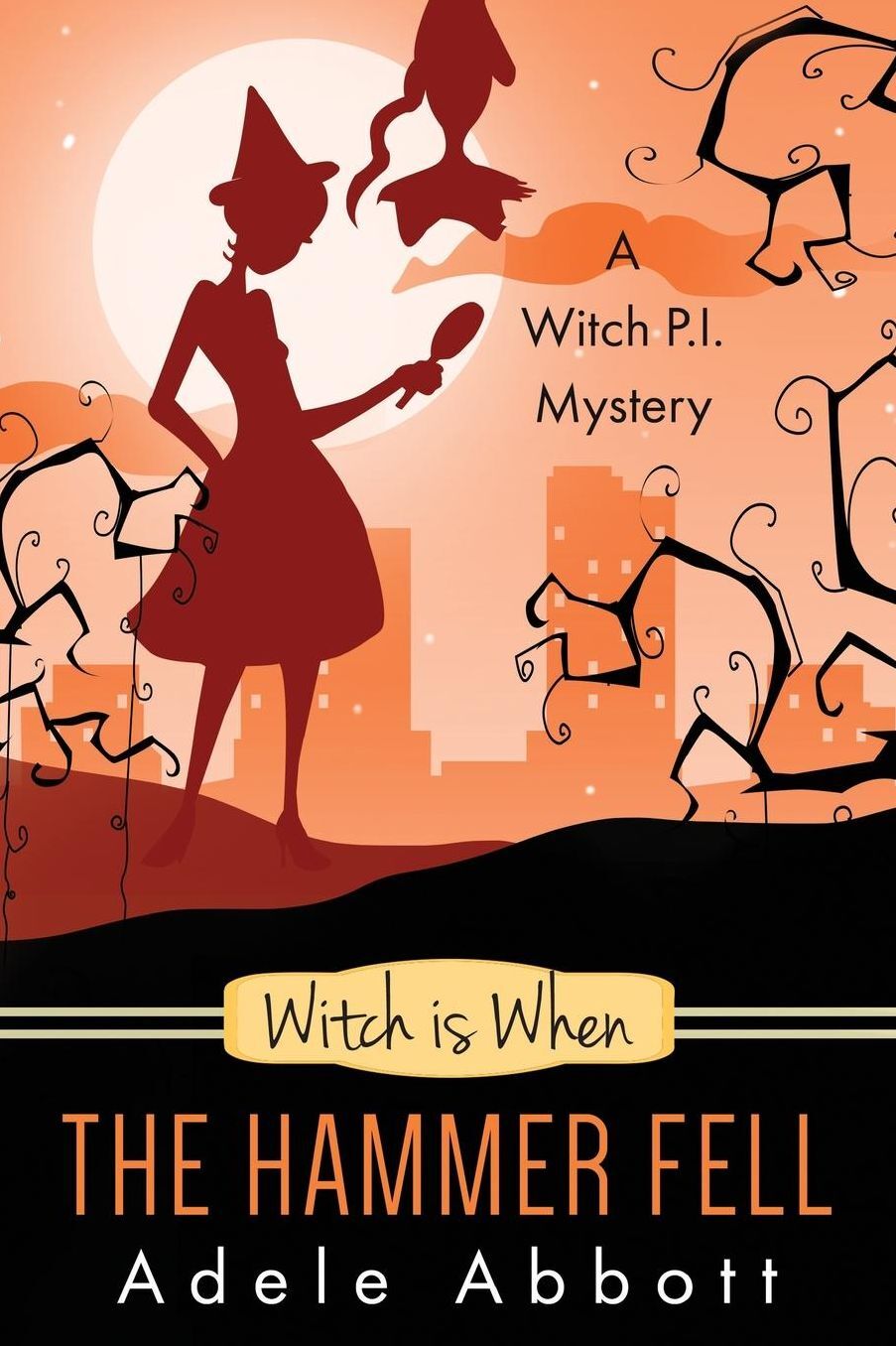 Witch Is When The Hammer Fell