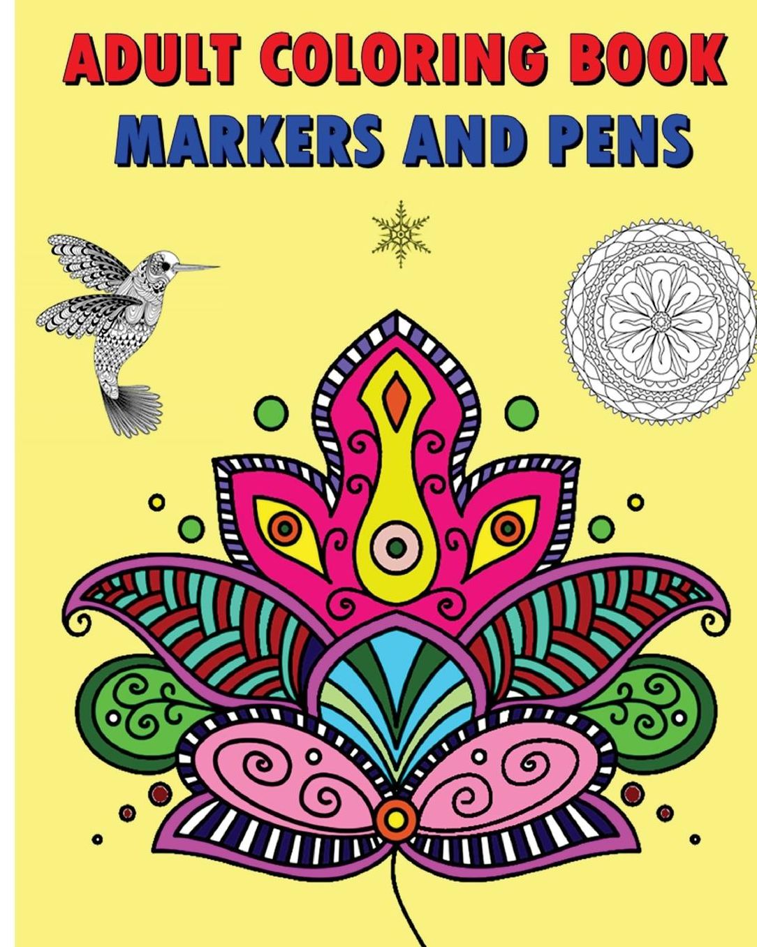 Adult Coloring Book Markers And Pens: 2016