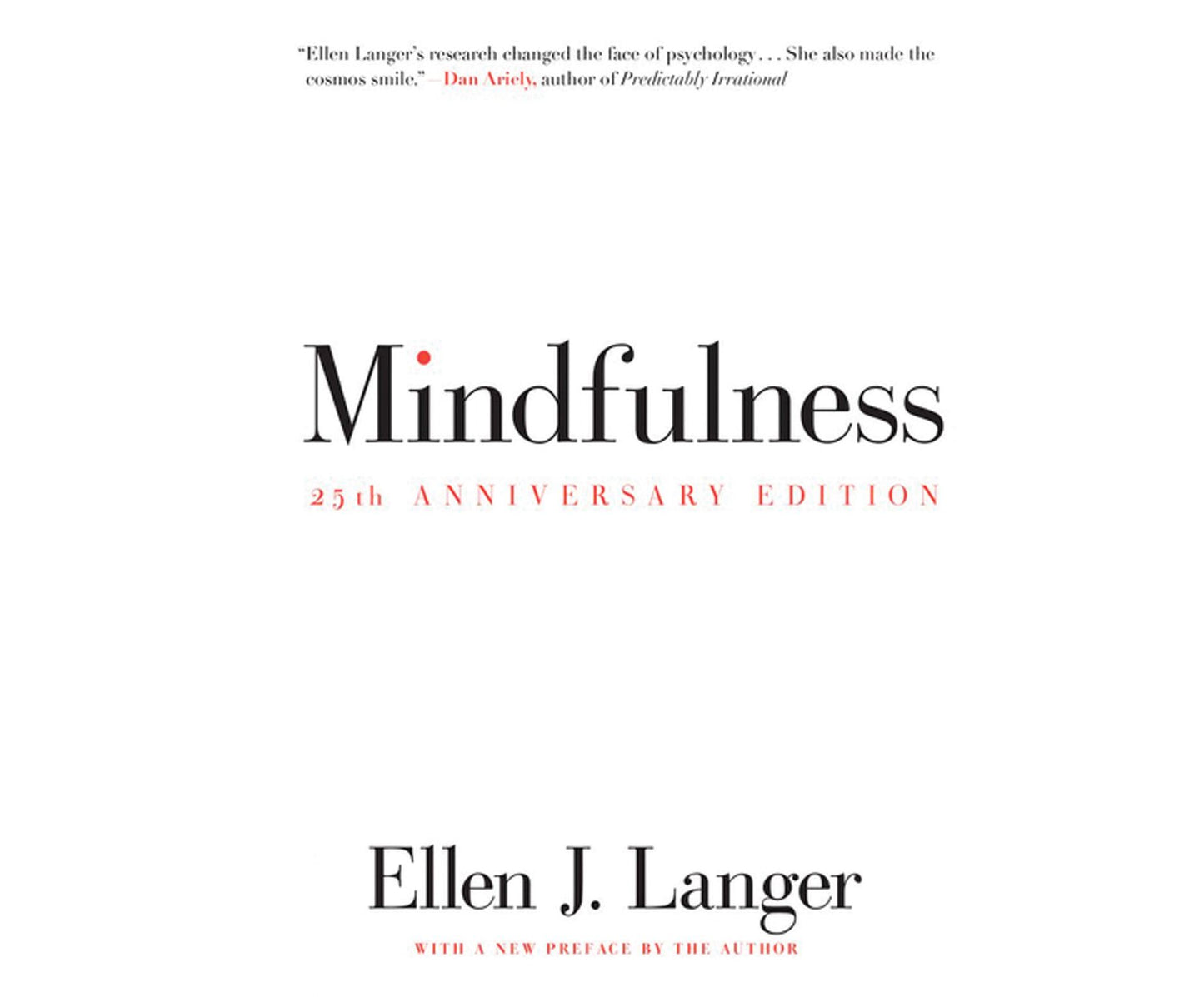 Mindfulness 25th anniversary edition