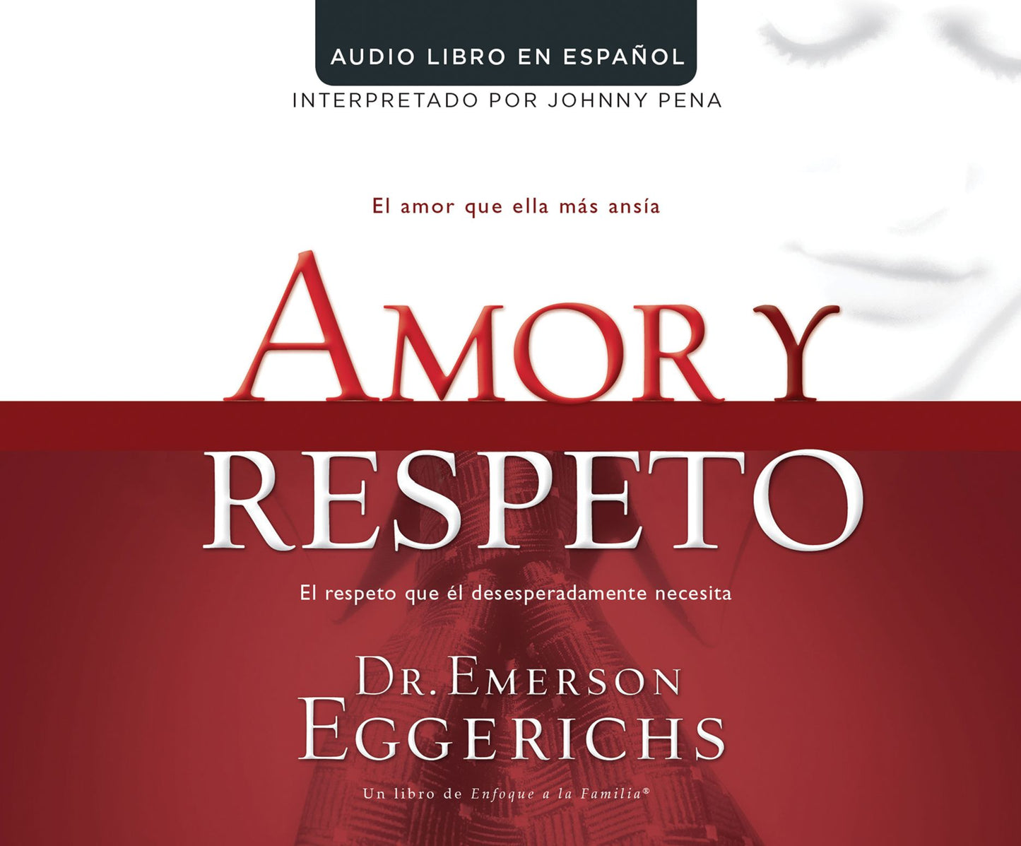 Amor Y Respeto (Love and Respect)