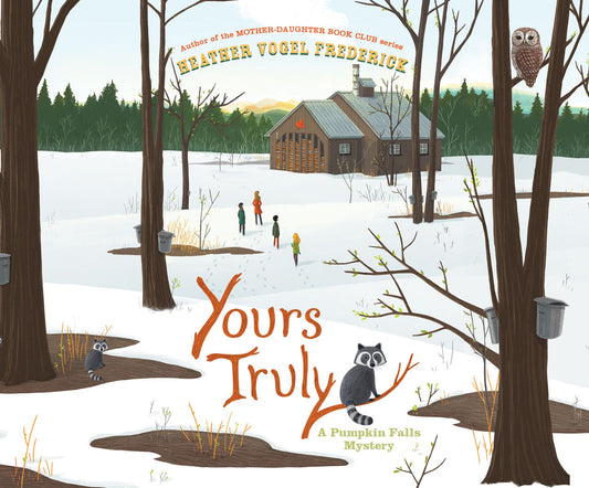 Yours Truly (Pumpkin Falls Mystery Series #2)