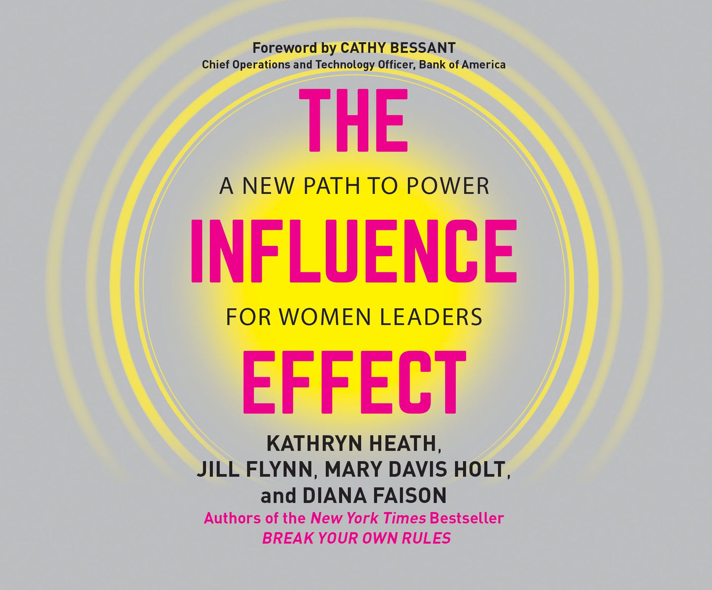 The Influence Effect: A New Path to Power for Women Leaders