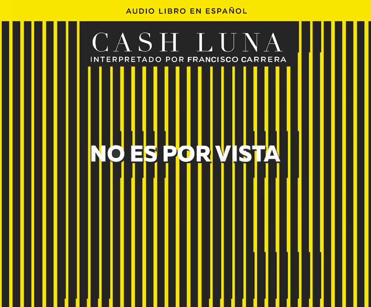 No es por vista (Not By Sight): Solo la fe abre tus ojos (Only Faith Opens Your Eyes)