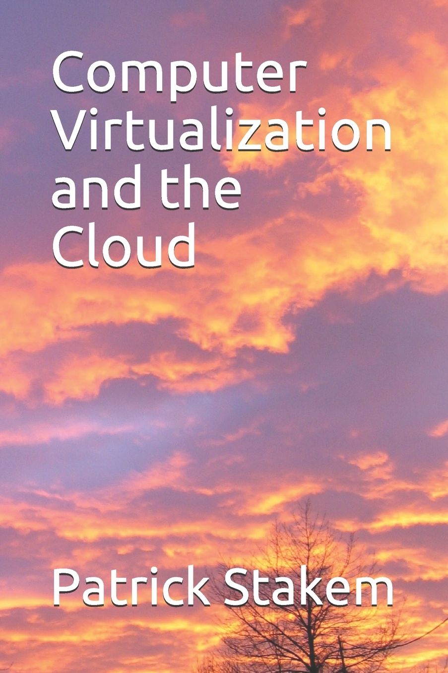 Computer Virtualization and the Cloud