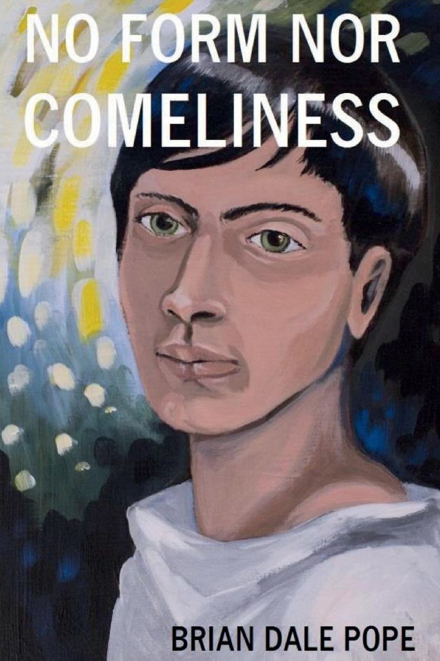 No Form Nor Comeliness