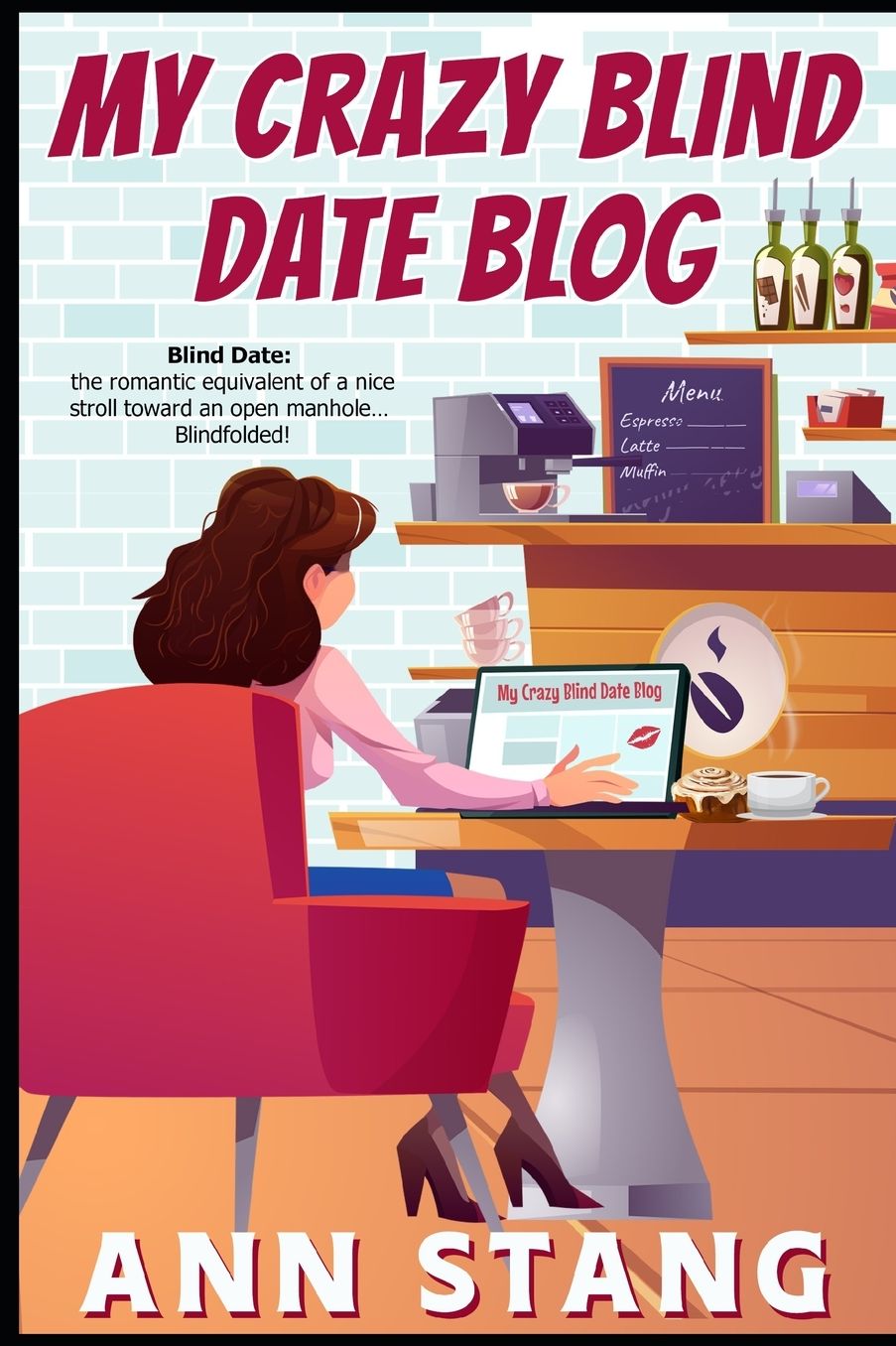 My Crazy Blind Date Blog