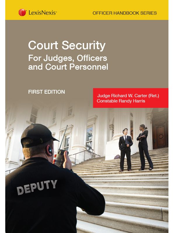 Court Security for Judges, Officers and Court Personnel