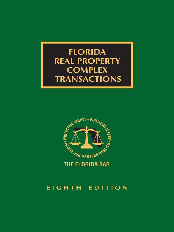 Florida Real Property Complex Transactions