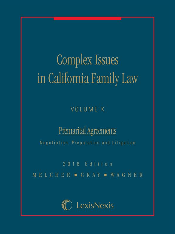 Complex Issues in California Family Law - Volume K