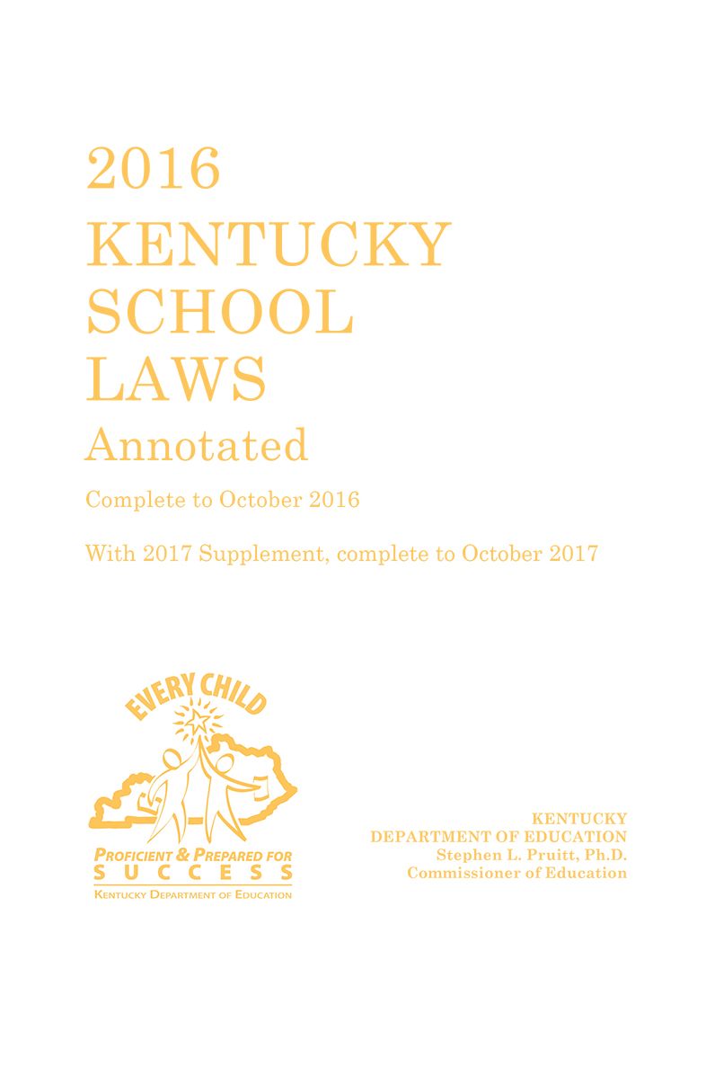 2016 Kentucky School Laws Annotated