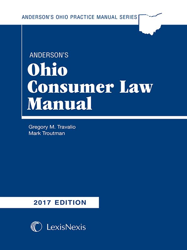 Anderson's Ohio Consumer Law Manual, 2017 Edition