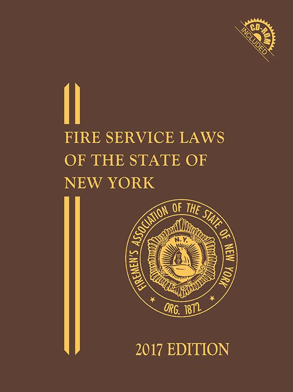 FASNY Fire Service Laws of the State of New York, 2017 Edition