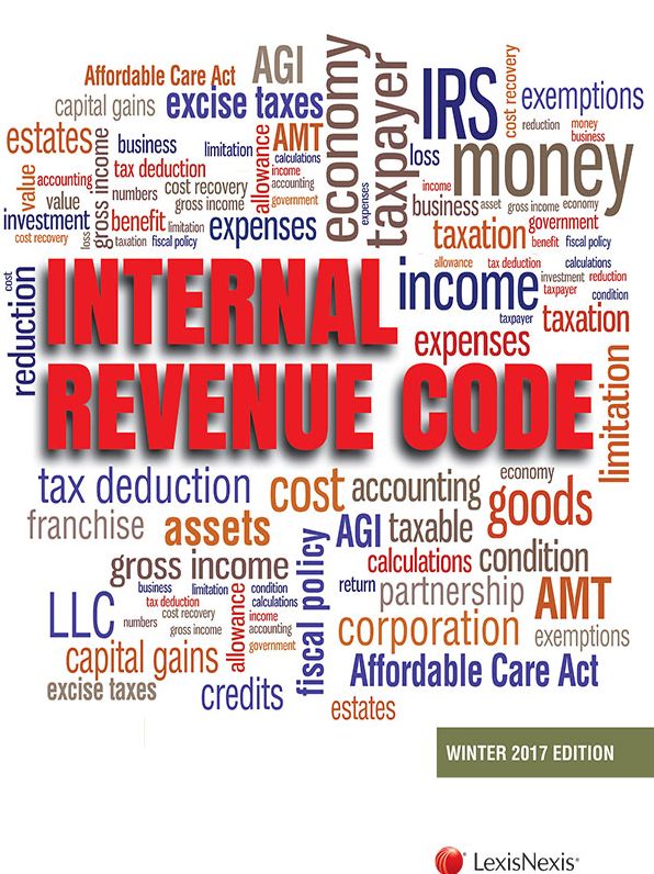 Internal Revenue Code, Winter 2017 Edition