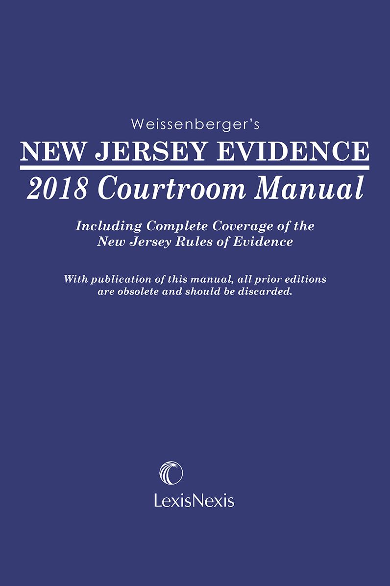 New Jersey Evidence Courtroom Manual