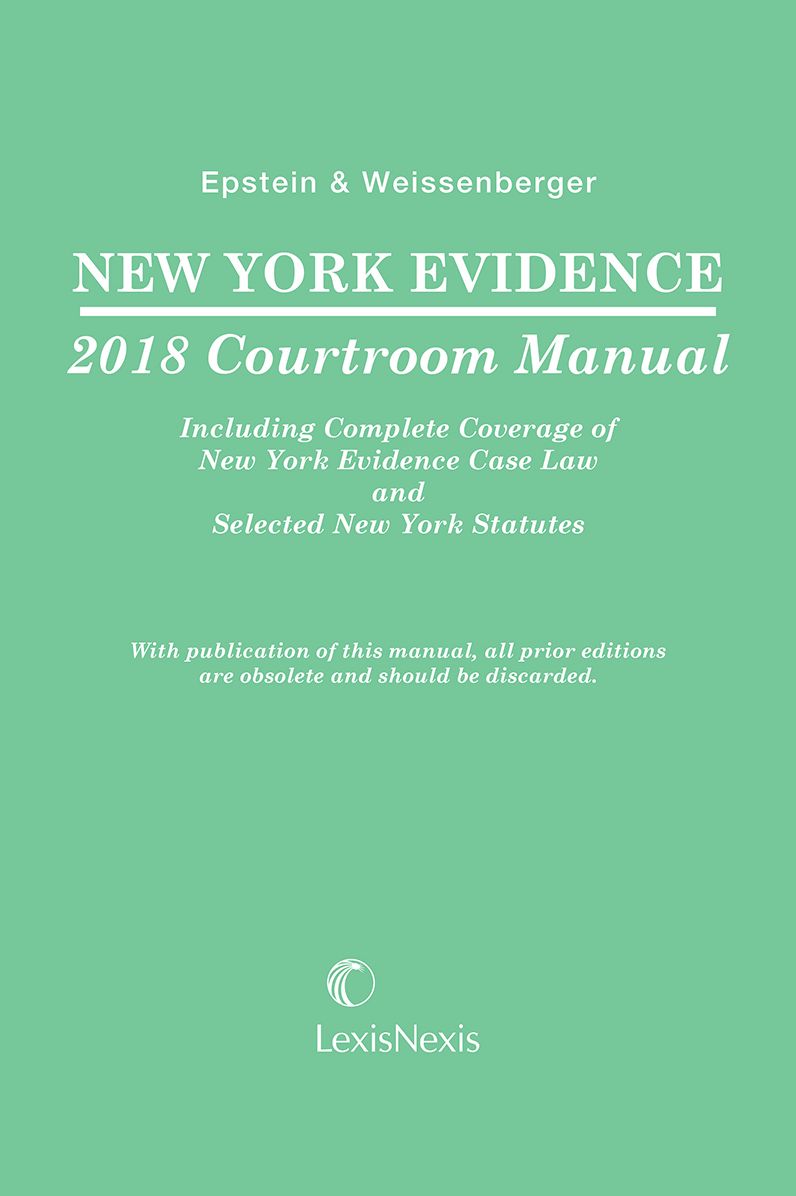 New York Evidence Courtroom Manual