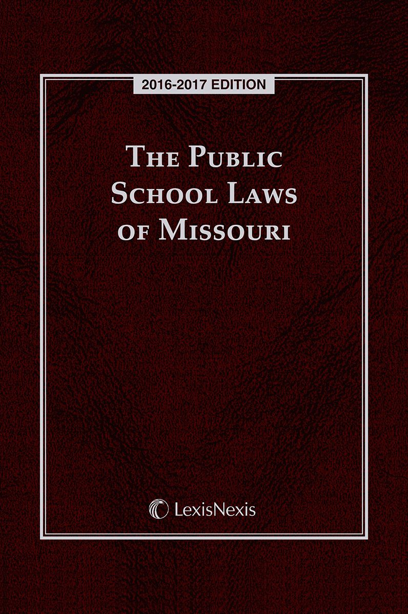 The Public School Laws of Missouri, 2016-2017 Edition