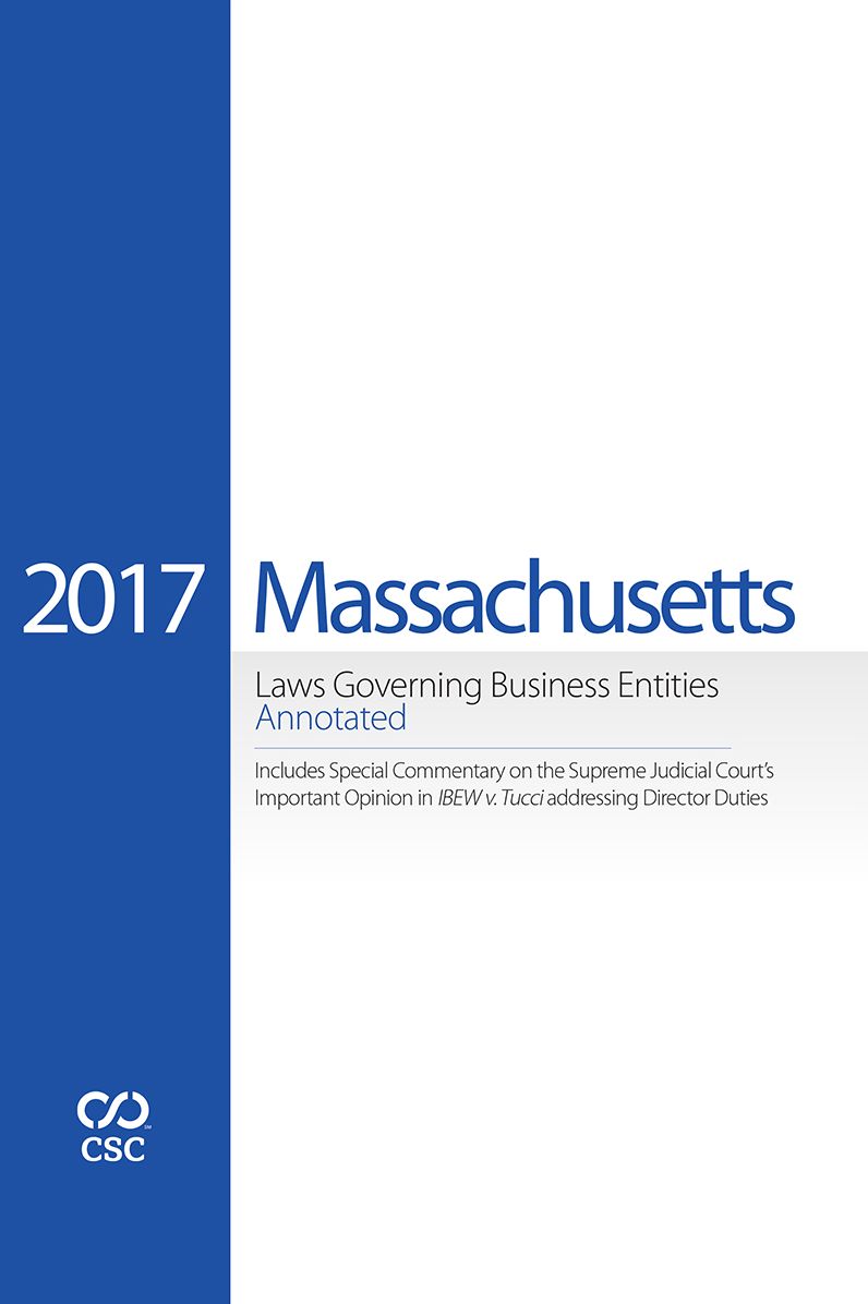 CSC&reg; Massachusetts Laws Governing Business Entities