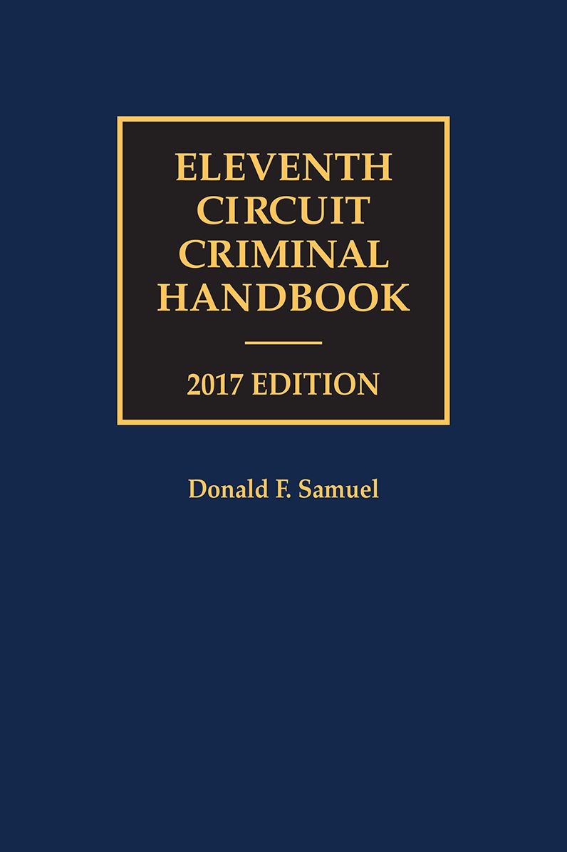 Eleventh Circuit Criminal Handbook