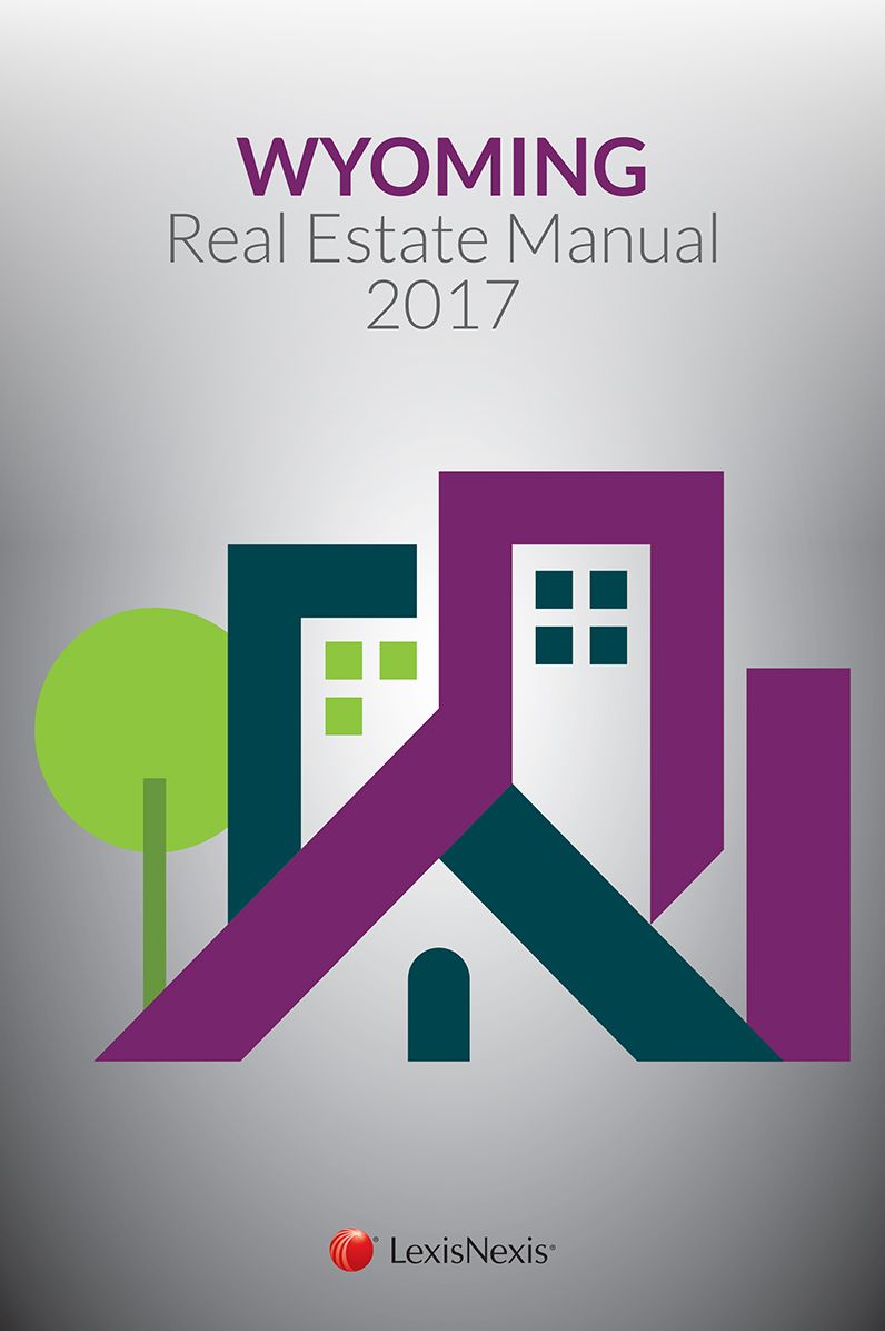 Wyoming Real Estate Manual