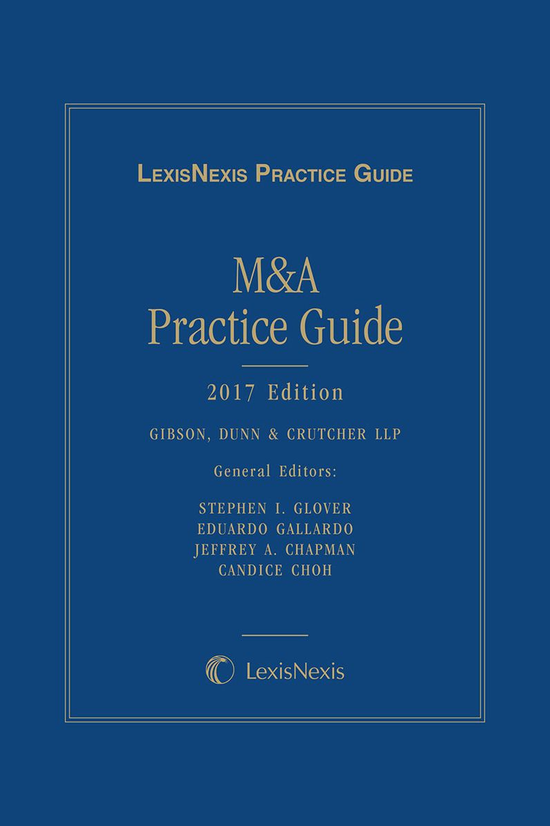 LexisNexis Practice Guide: LexisNexis M&A Practice Guide