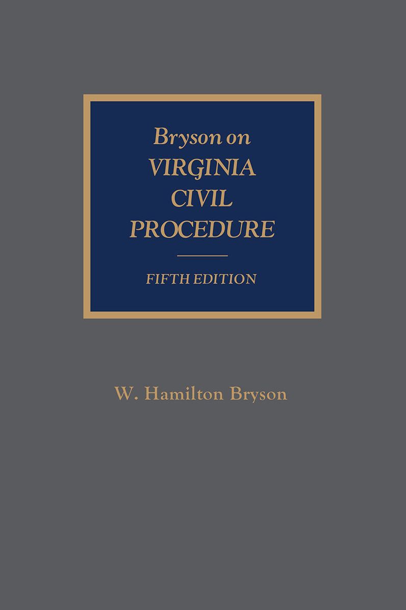Bryson on Virginia Civil Procedure