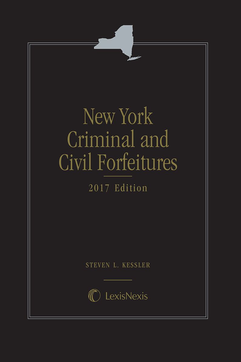 New York Criminal and Civil Forfeitures