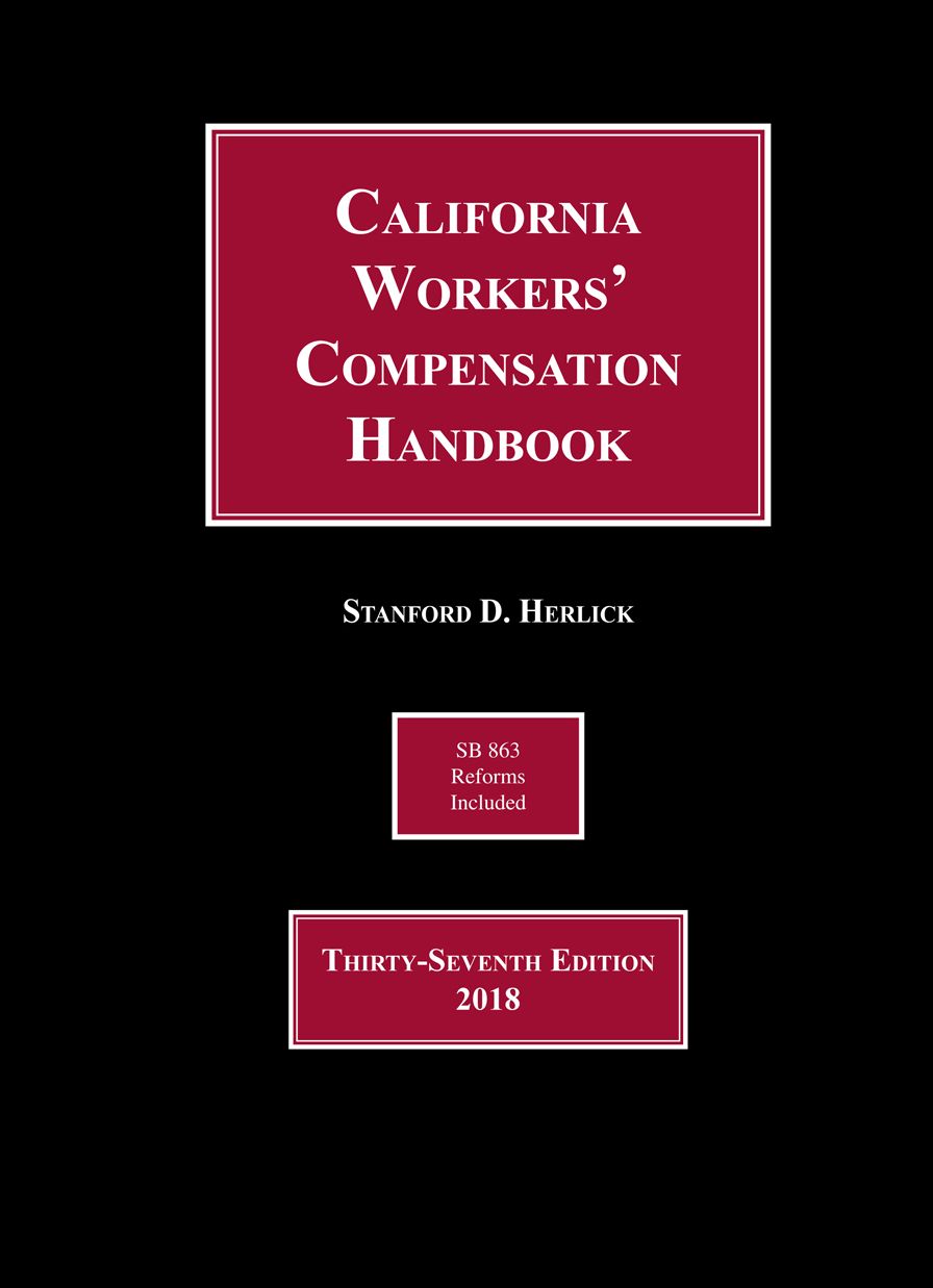 Herlick, California Workers' Compensation Handbook