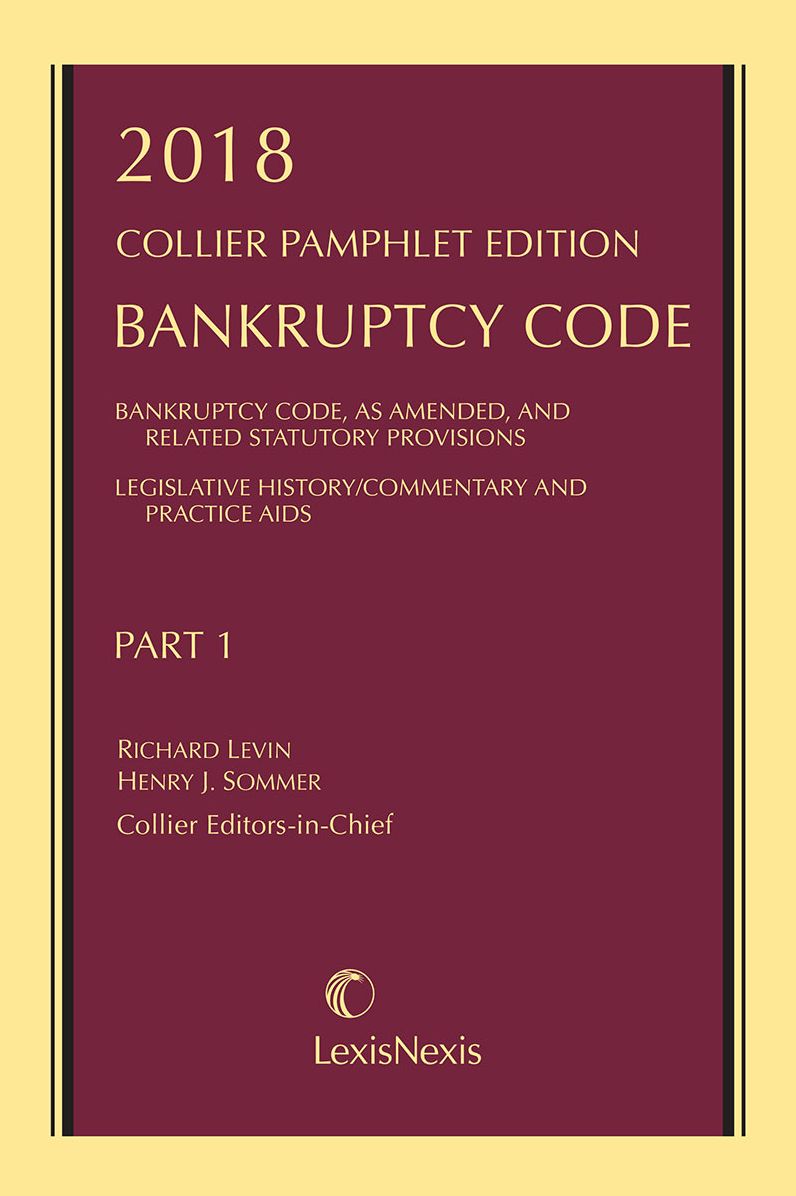 Collier Pamphlet Edition Part 1 (Bankruptcy Code)